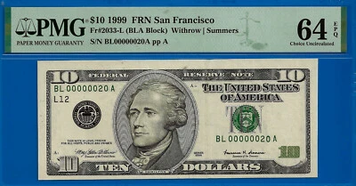 1999 $10 Federal Reserve Note PMG 64EPQ Birthday/Anniversary Low Fancy Serial - Image 1 of 2