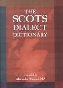 The Scots Dialect Dictionary-Alexander Warrack - Image 1 of 1