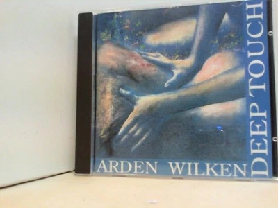 DEEP TOUCH  "  ARDEN WILKEN " Wilken, Arden: - Bild 1 von 2