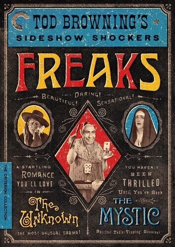 Tod Browning's Sideshow Shockers: Freaks / The Unknown / The Mystic (Criterion C - Image 1 of 1