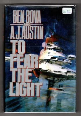 To Fear the Light by Ben Bova (First Edition) Signed - Image 1 of 2