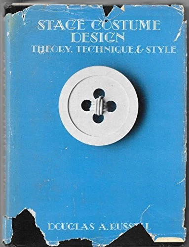 STAGE COSTUME DESIGN By Douglas A. Russell - Hardcover *Excellent Condition* - Image 1 of 1