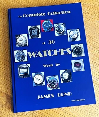  Watches of James Bond 007, The Complete Collection of 30: NEW BOOK & Sealed. - Image 1 of 4