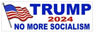 Trump Bumper Sticker 2024 No More Socialism D7291 - Picture 1 of 1
