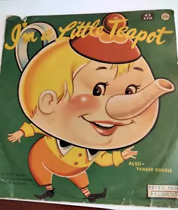 Peter Pan Records I'm a Little Tea Pot / Yankee Doodle Dandy 45rpm 1962 - Picture 1 of 4