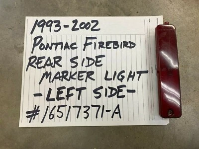 1993-2002 Pontiac Firebird LEFT Rear Side Marker Light GM  - Image 1 of 4