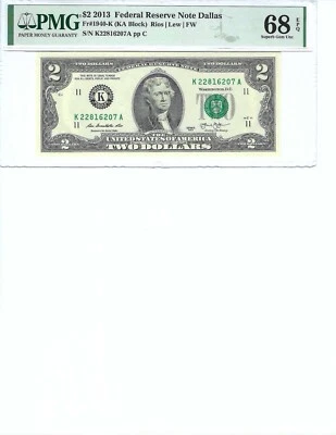 2013 $2 FRN FR1940-K PMG 68 EPQ, Dallas S/N K22816207A!!! - Image 1 of 2
