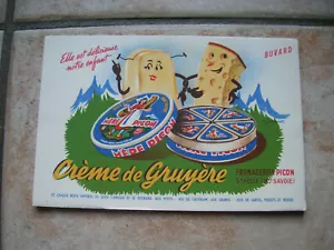 BUVARD FROMAGERIE PICON CREME DE GRUYERE (E247) - Foto 1 di 1
