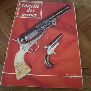 Zeitschrift GAZETTE ARMES Nr. 16 1974 Polignac Protector Gewehr Grau Colt Dragoon Burr - Bild 1 von 2