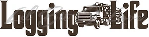 LOGGING LIFE VINYL DECAL LOG TRUCK IN THE CENTER LOGGER STICKER TIMBER TREES CAR - Picture 1 of 10