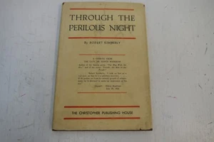 Through the Perilous Night by Robert Kimberly Vintage 1st Edition 1943 Hardcover - Imagen 1 de 5