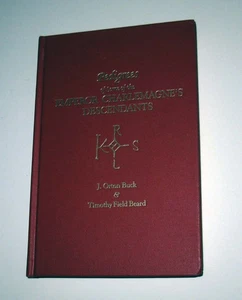 Pedigrees of Some of the Emperor Charlemagne's Descendants Volume 3 1978 HC Book - Picture 1 of 7