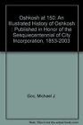 Oshkosh At 150: An Illustrated History Of Oshkosh : Publ... | Buch | Zustand Gut