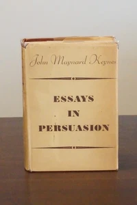 Essays In Persuasion by John Maynard Keynes 1932 HC DJ - Picture 1 of 8