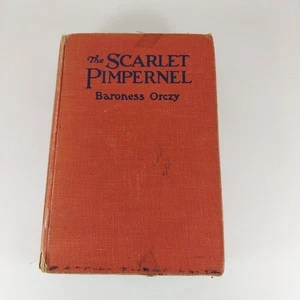 The Scarlet Pimpernel by Baroness Orczy 30th Impression G.P. Putnam's Sons HC - Foto 1 di 15