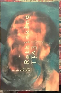 Maria Pia Lara / Rethinking Evil Contemporary Perspectives 1st Edition 2001 VG - Picture 1 of 3