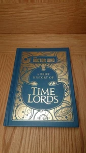 Doctor Who: A Brief History of Time Lords by Steve Tribe - BBC Books - Picture 1 of 3