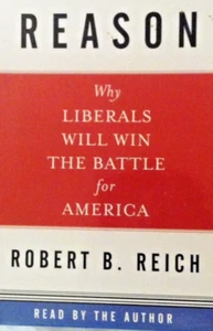 2004 🔥REASON🔥 Why Liberals Will Win The Battle NEW Audiobook on Cassette Reich - Picture 1 of 4