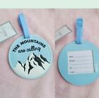 THE MOUNTAINS ARE CALLING LUGGAGE TAG