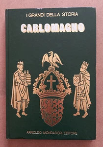 LIBRO Biografia CARLO MAGNO 1970 Mondadori I Grandi della Storia n.3 - Picture 1 of 12