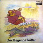 Hans Christian Andersen - Der Fliegende Koffe 7" Single Vinyl Sch