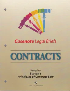 Contracts : Burton's Principles of Contract Law by Inc. Staff Casenotes Publishi - Foto 1 di 1
