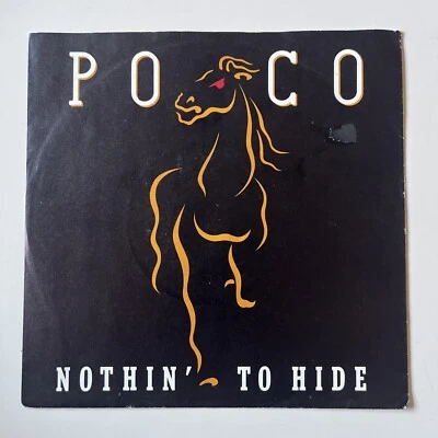 POCO - Nothin To Hide 45rpm IMPORT Single 1989 Country Rock Classic - Image 1 of 4