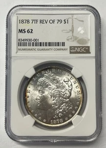 1878 MS62 7TF Rev Of 79 Morgan Silver Dollar NGC - Bild 1 von 4