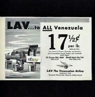 LAV LINEA AEROPOSTAL VENEZOLANA 1956 VENEZUELA 17.5 CENTS A POUND C-46 CARGO AD