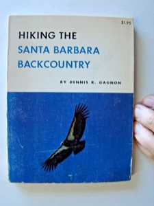 Wandern Das Santa Barbara Hinterland Buch von Dennis Gagnon 1974 - Bild 1 von 6
