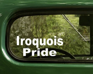 2 IROQUOIS PRIDE STICKERs Native American Decal Car Laptop Truck Window Bumper - Imagen 1 de 1
