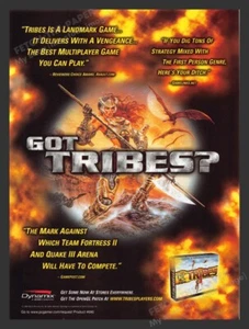 1999 Tribes "Got Tribes?" Video Game Print Advertisement - Picture 1 of 1