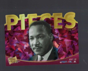 2021 Pieces Of The Past Historical Edition Martin Luther King Jr. #1/1 Die Cut