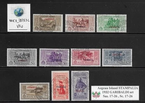 WC1_18753C. ÄGÄISCHE INSELN:STAMPALIA. GARIBALDI Satz 1932. Sc. 17-26. Gebraucht - Bild 1 von 1