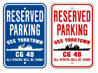 USS YORKTOWN CG 48 Parking Sign U S Navy USN Military