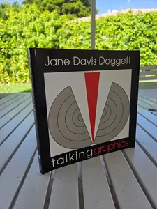 TALKING GRAPHICS BY JANE DAVIS DOGGETT 2007 1ST EDITION SIGNED - Picture 1 of 2