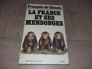 LA FRANCE ET SES LÜGEN / FRANCOIS DE CLOSETS - Bild 1 von 2