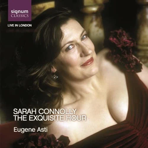 SIGCD072 Sarah Connolly<br>Eugene Asti Exquisite Stunde, Die (Asti, Connolly) CD - Bild 1 von 1