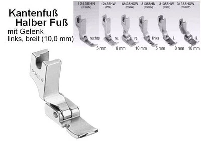 DRITTANBIETER AUS ASIEN Kantenfuß HALBER FUSS, Sohle RECHTS P36 LW mit BREITER Sohle: 10 mm