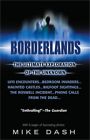 Borderlands: The Ultimate Exploration of the Unknown (Paperback or Softback)