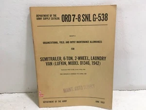 ORD 7-8 SNL G-538. Maintenance Alwnc for Semitrailer, 6-ton, Lndry. D1346. 1952 - Picture 1 of 6
