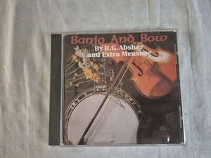Banjo and Bow R.G. Absher Extra Measure Bluegrass Album 1997 - Picture 1 of 4