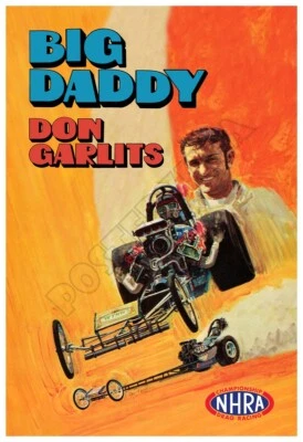 Póster Big Daddy Don Garlits 1971 NHRA carreras de arrastre Foto 1 de 4