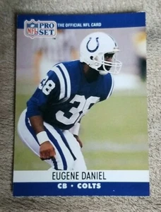 1990 Pro Set tarjeta de fútbol americano #521 Eugene Daniel - Indianapolis Colts  - Imagen 1 de 2