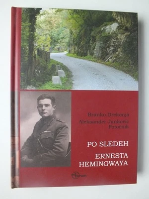 Po sledeh Ernesta Hemingwaya by Branko Drekonja - Image 1 of 4