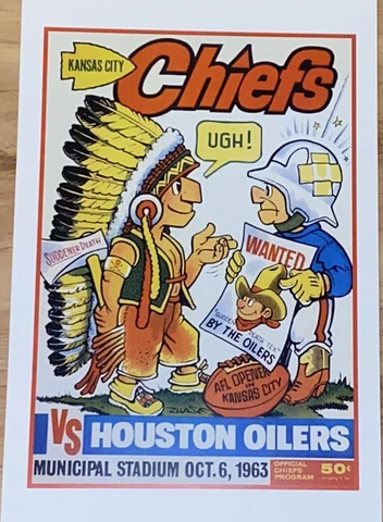 1963 Kansas City Chiefs AFL Poster - Houston Oilers - Len Dawson - Mahomes Cover