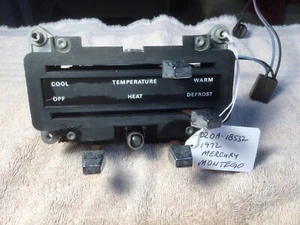 MERCURY D2OA-18532 Heater Control 1972 MERCURY MONTEGO USED - Picture 1 of 5