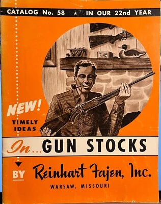 Vintage Reinhart Fajen Gun Stock Catalog #58 - Image 1 of 3