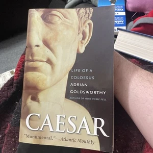 Caesar : Life of a Colossus by Adrian Goldsworthy (2008, Perfect) - Picture 1 of 3