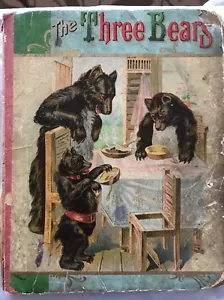 Silver locks And The Three Bears 1903 Children's Book Very Very Rare! Poor Cond - Foto 1 di 12